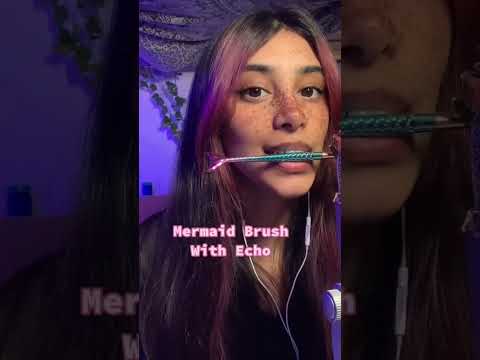 Echo ASMR 🧜🏽‍♀️🧜🏽‍♀️ #asmr #asmrcommunity #asmrforsleep #indianasmr #mermidbrushasmr