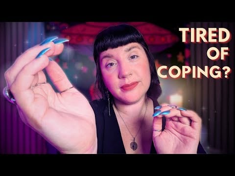 For When You're Tired Of Just Coping | ASMR Reiki