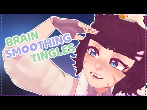 [ASMR] Brain Smoothing Tingles To Sleep To 🐾