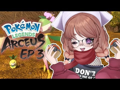 Finishing My First Pokémon Game! [Pokémon Legends: Arceus | Episode 3]