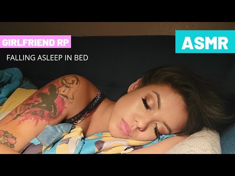 ASMR| Girlfriend Falls Asleep With You RP Soft Spoken