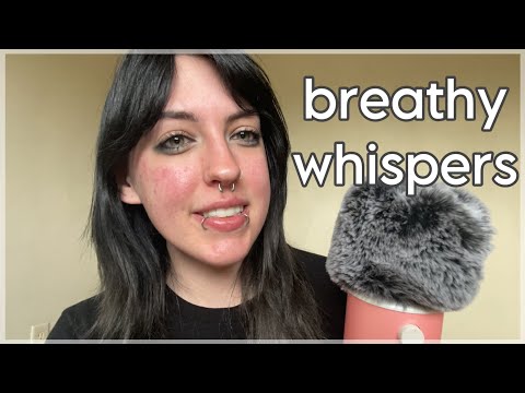 ASMR Breathy Whisper Ramble ~ chaotic, ear to ear