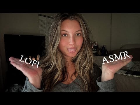 the ULTIMATE lofi ASMR video, everything you’ve been craving! (mouth sounds,random triggers,rambles)