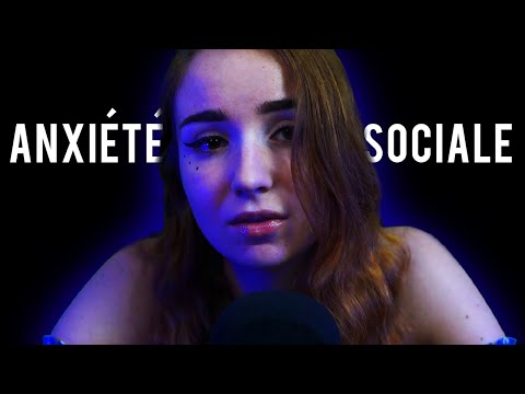 ASMR - L'anxiété sociale