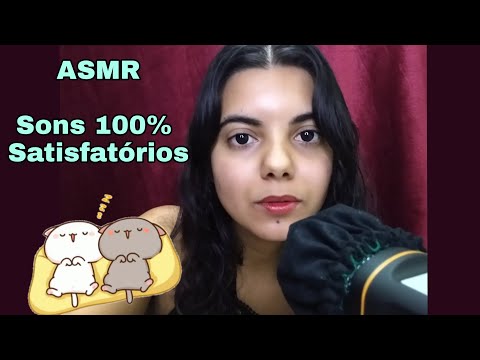 [ASMR] SONS 100% SATISFATÓRIOS