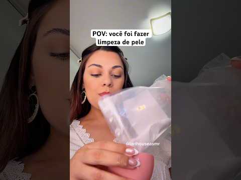 Você foi fazer limpeza de pele #asmr #asmrbrasil #asmrsounds #asmrvideo