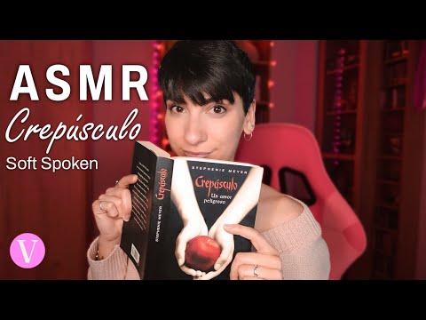 ASMR Español - Leyendo Crepúsculo SOFT SPOKEN (Lectura susurrada)