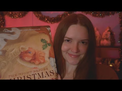 Reading The Night Before Christmas 🎀🎄(ASMR Soft Spoken)