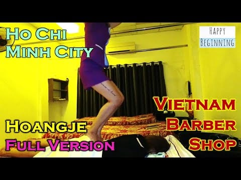 Vietnam Barber Shop HCM Tram FULL VERSION  - Hwangje (Ho Chi Mihn City, Vietnam)