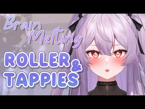 【ASMR】Brain Melting Tappies, Roller & Crunching for Perpetual Relaxation~ 2 Hrs