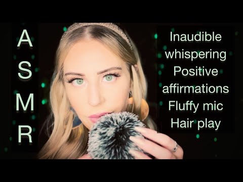 ASMR ✨ Inaudible whispering, fluffy mic, hair play, positive affirmations ✨ #asmrtingles #asmrsleep