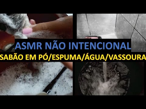 Experimentando um ASMR NÃO INTENCIONAL - Sons: Vassoura/Rodo/Sabão em pó/Muita Espuma/Água jorrando