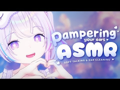 Pampering & Spoiling Your Ears 【ASMR SR3D】【Soft Talking, Ear Cleaning】【Whispers to Dreamland EP16】