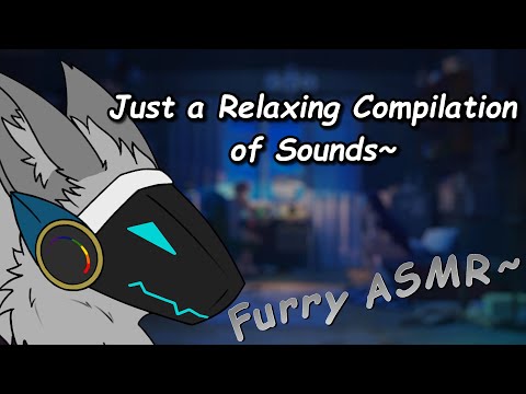[Furry ASMR] Smol compilation of triggers~
