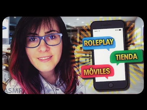 ASMR 📲 TIENDA DE MOVILES en ESPAÑOL  Roleplay VENDEDOR CLIENTE