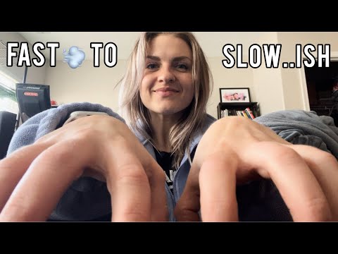 FAST & AGGRESSIVE ASMR FAST TO SLOW (ISH) NO TALKING