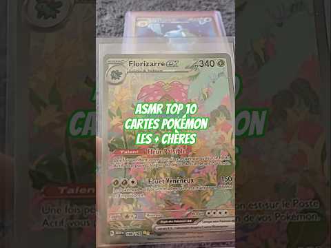 asmr top 10 de mes cartes Pokémon les + chères