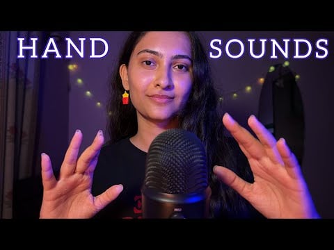 Asmr 20 minutes of only Hand Sounds 