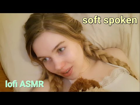 ASMR before i go to sleep