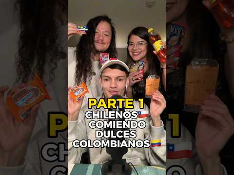 CHILENOS COMIENDO DULCES COLOMBIANOS PARTE 1 #asmr #shorts #asmreating #comedia @gisseasmr @dakianos