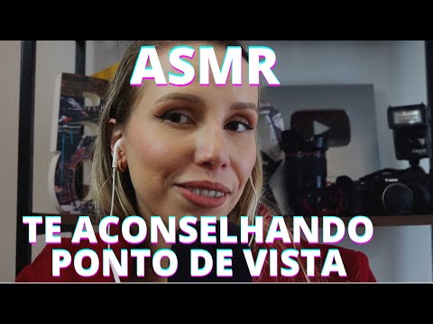 ASMR TE ACONSELHANDO PONTO DE VISTA E COMPARAÇÃO -  Bruna Harmel ASMR