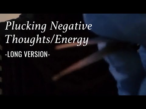 ASMR | Plucking (Removing) Negative Thoughts/Energy (Layered sound)