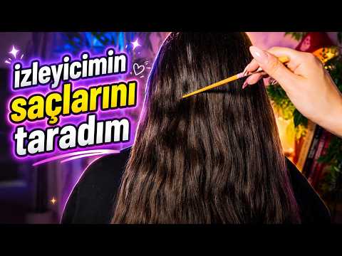 ASMR - İzleyicimin Saçlarını Tarıyorum - Saç Tarama ASMR 😴