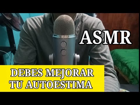 ASMR Mejora tu autoestima SUSURRANDO hasta que te duermas Hombre ASMR