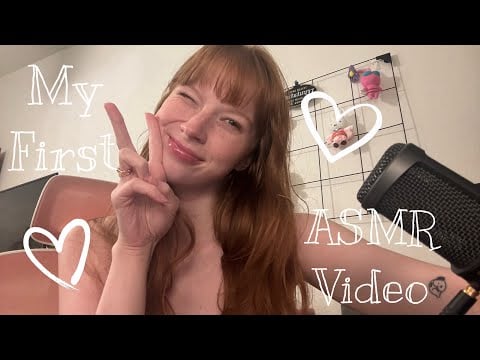 My First ASMR Video! ♡ - The ASMR Index