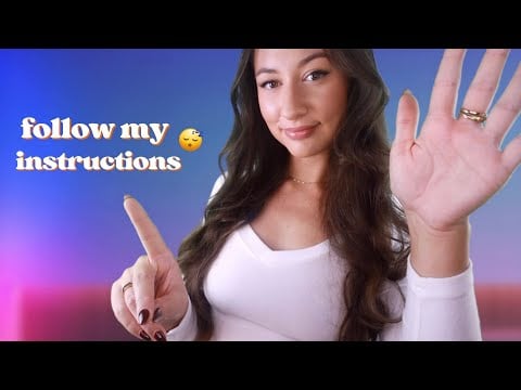 ASMR Follow My Instructions With Your Eyes CLOSED 😴 💤
