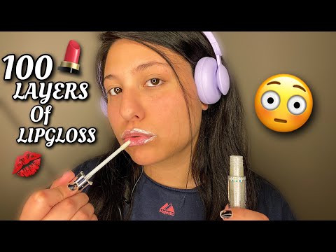 ASMR~ 💄100 Layers Of LipGloss (Sticky Wet Sounds)💄