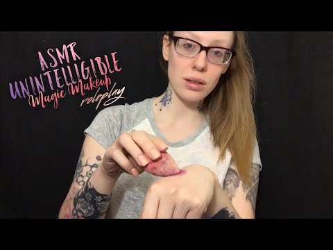 ASMR UNINTELLIGIBLE | Magic Makeup Role Play