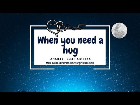 ASMR| When You Need a Hug [Anxiety] [Difficult to Relax]