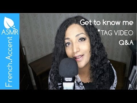 GET TO KNOW ME TAG! ASMR gentle whispering [English asmr] [french accent asmr]