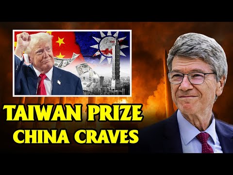 Taiwan Is The Prize China Craves — What Will Trump Do To Prevent A Taiwan–China War? | Jeffrey Sachs