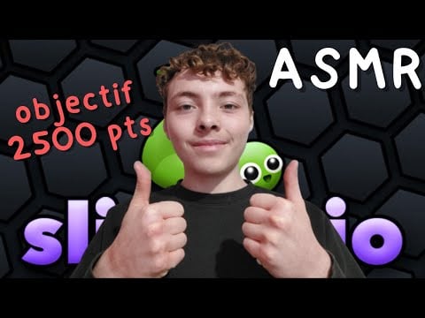 ASMR FR:🐍Slither.io on vise les 2500 points🐍