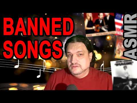 These Songs Were Literally Illegal To Play Worldwide | ASMR