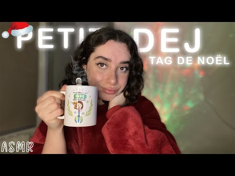 🌙 ASMR FRANÇAIS : JE PREND MON PETIT DÉJ ET JE RÉPONDS AU TAG DE NOËL🎄☕  (chuchotement, dégustation)