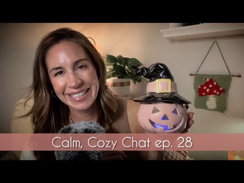 ASMR | ✨Calm, Cozy Chat ep. 28 ✨ Farmers Market Finds, Recent Crafts, New Recipes & Some Q&A