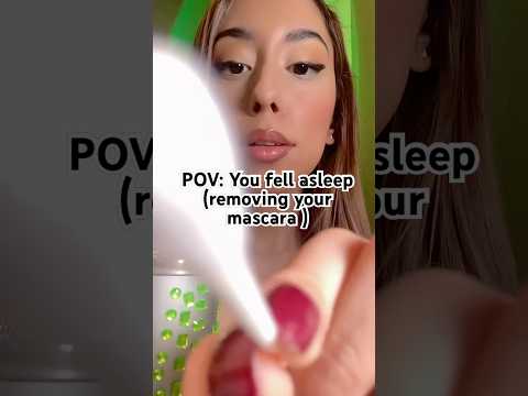 ASMR Taking Off Your Mascara (you fell asleep) #asmr #mascara #asmrshorts