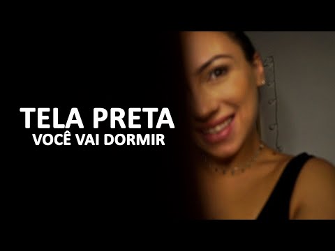 ASMR: UMA EXPERIÊNCIA AUDITIVA RELAXANTE COM TELA PRETA