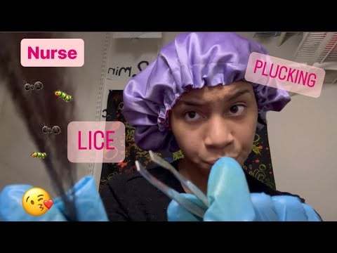 ASMR - Nurse Grabs Lice (Alexis)