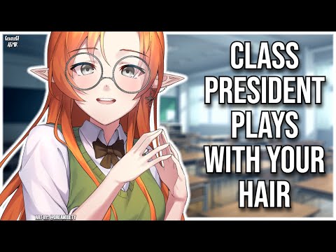 3DIO ASMR | Class President Plays with your Hair💈| Hair Brushing and Combing | Personal Attention