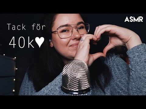 ASMR 40k special ♥ lååång video till er!!