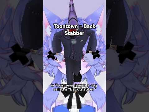 Toontown’s Back Stabber