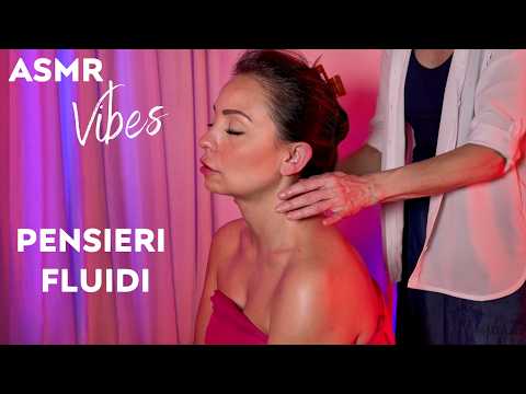 ASMR con Persona Reale IMPARARE a VOLERSI BENE Riflessioni durante un Massaggio Relax  🎬 Highlights