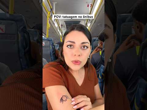 POV: tatuagem no ônibus #asmr #asmrbrasil #humor #shorts