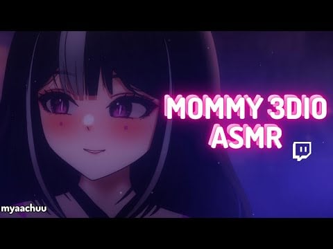♡ 3DIO mommy asmr  ♡ sleep aid ♡ soft spoken ♡ TWITCH VOD ♡ 7.10.2024 ♡