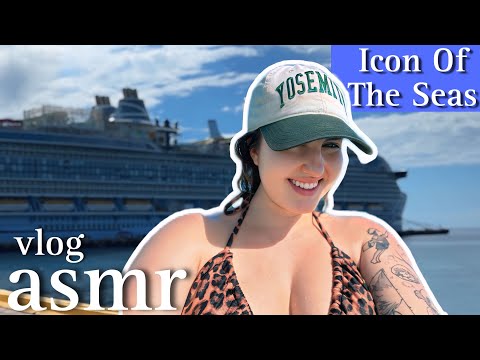 ASMR vlog VIAJÉ EN EL CRUCERO MÁS GRANDE DEL MUNDO ICON OF THE SEAS