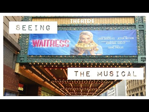 SEEING WAITRESS THE MUSICAL!